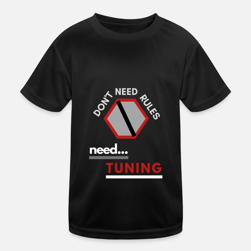 no rules need to be adjusted Kids Functional T-Shirt