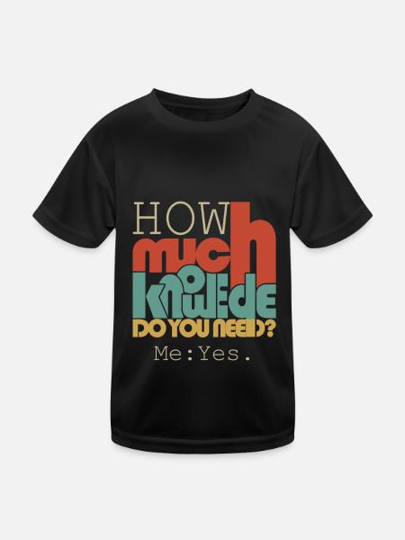 Wie viel Wissen? - Kinder Funktions-T-Shirt - Schwarz - Vorne