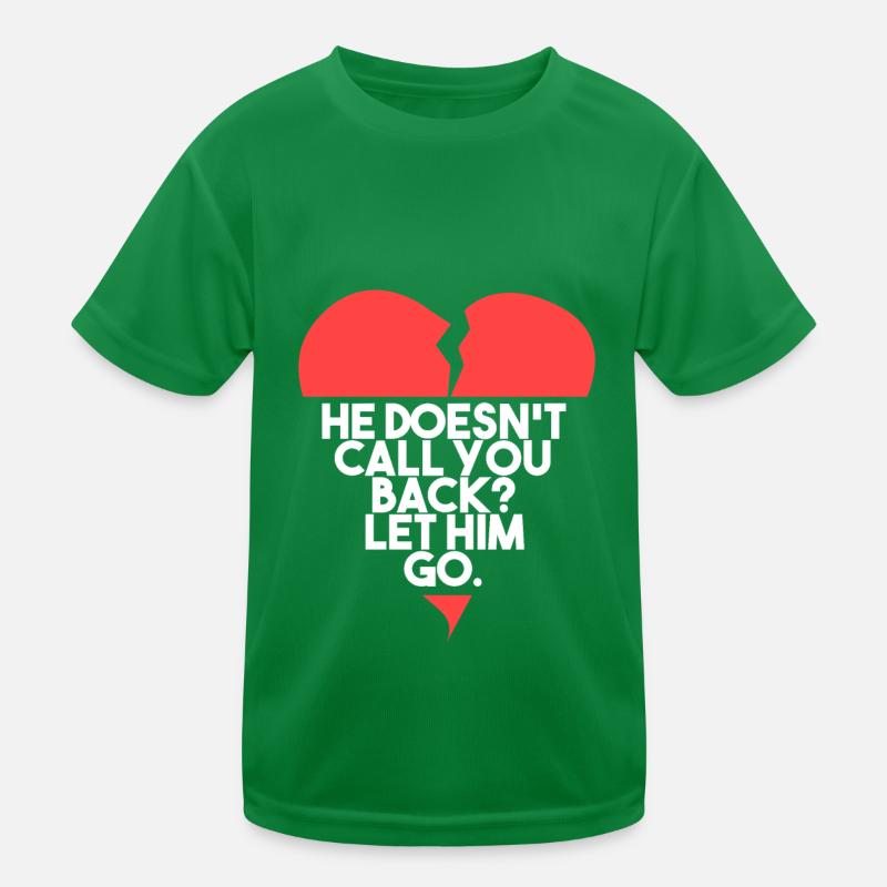 Laisse-le partir! T-shirt sport Enfant