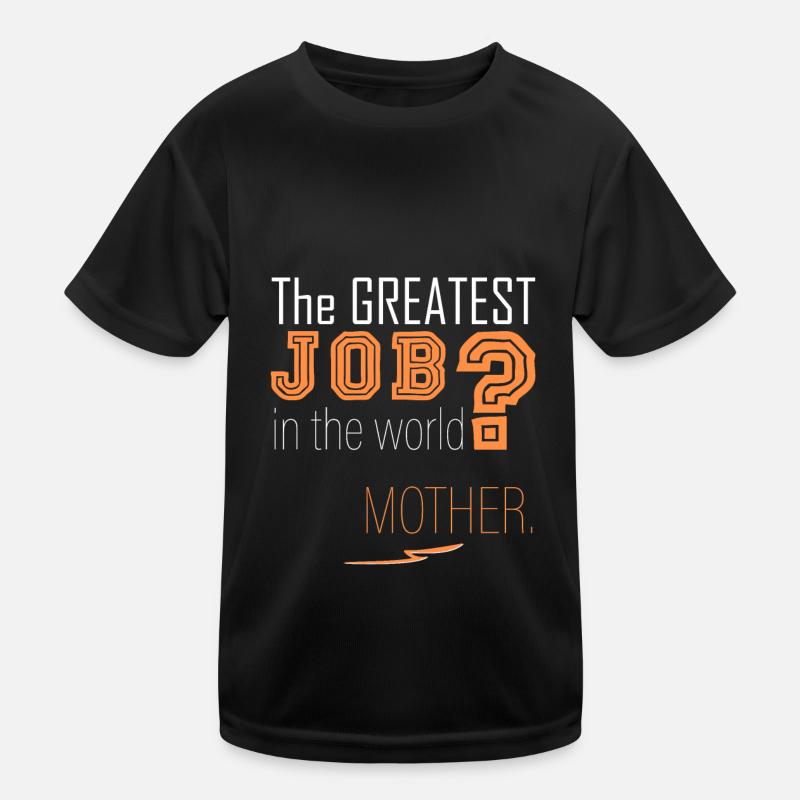 Mama ist die Beste! Kinder Funktions-T-Shirt