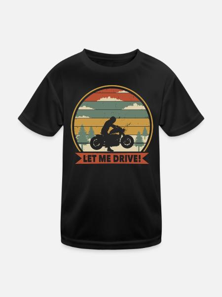 Let me ride motorcyclists - Kids Functional T-Shirt - black - Front
