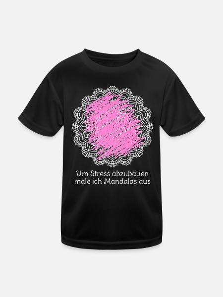 Um Stress abzubauen male ich Mandalas aus - Kinder Funktions-T-Shirt - Schwarz - Vorne