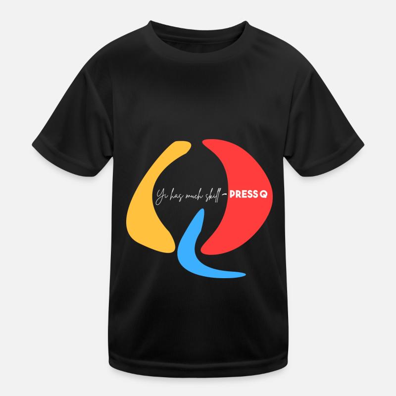 Yi hat viel Geschick - drücke Q Kinder Funktions-T-Shirt