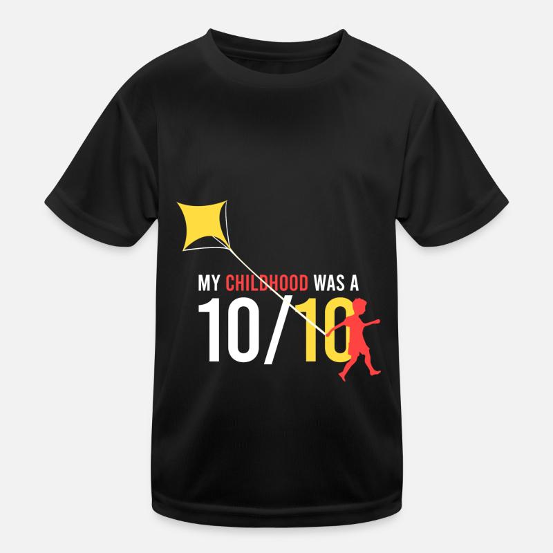 meine Kindheit war eine 10/10 Kinder Funktions-T-Shirt