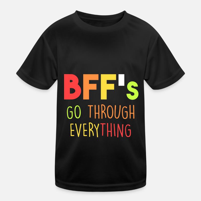 BFFs machen alles mit Kinder Funktions-T-Shirt
