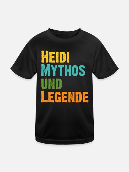 Mythos Heidi die Legende Vorname Heidi - Kinder Funktions-T-Shirt - Schwarz - Vorne