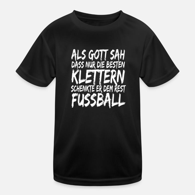 Klettern Gott Sportklettern Spruch Boulderwand Kinder Funktions-T-Shirt