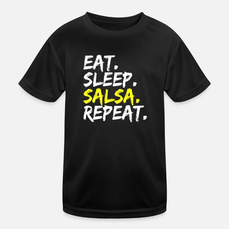 Eat Sleep Salsa Repeat Tenue de danse Latina Latino T-shirt sport Enfant