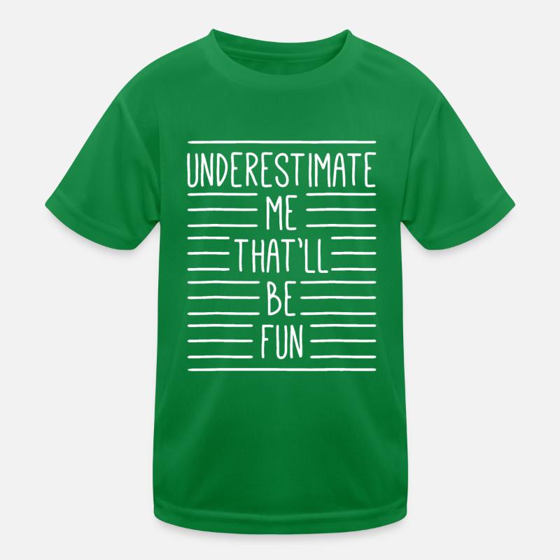Feminismus Unterschätze mich, das wird Spaß machen Feministin Kinder Funktions-T-Shirt