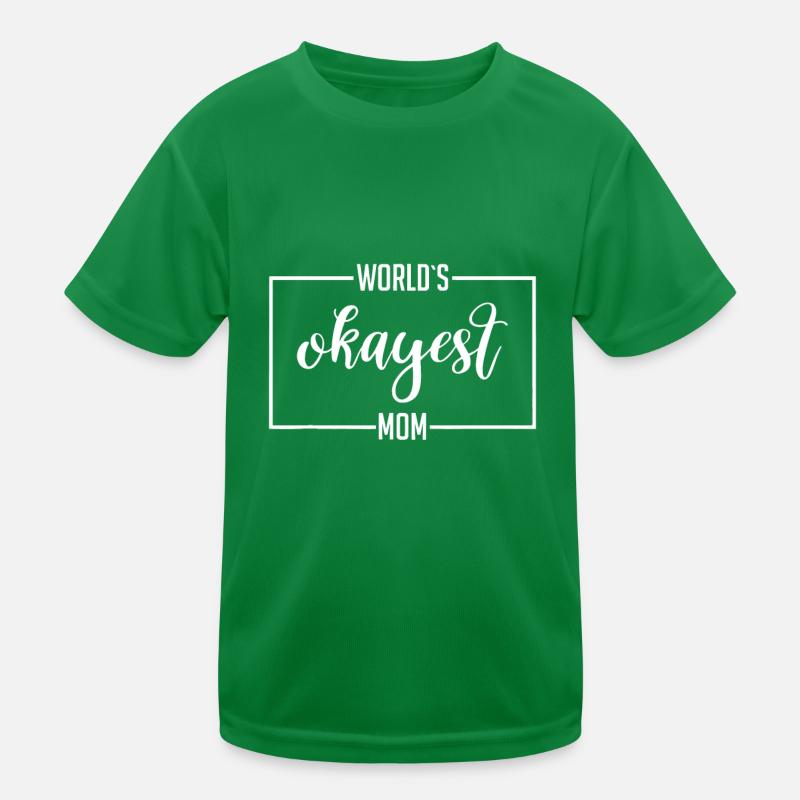 Die okayste Mama-Idee der Welt Sarkastisches Witzgeschenk Kinder Funktions-T-Shirt