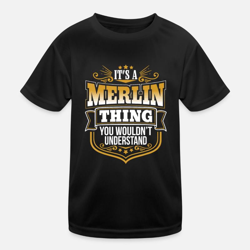 Its a Merlin thing you wouldnt understand Kids Functional T-Shirt