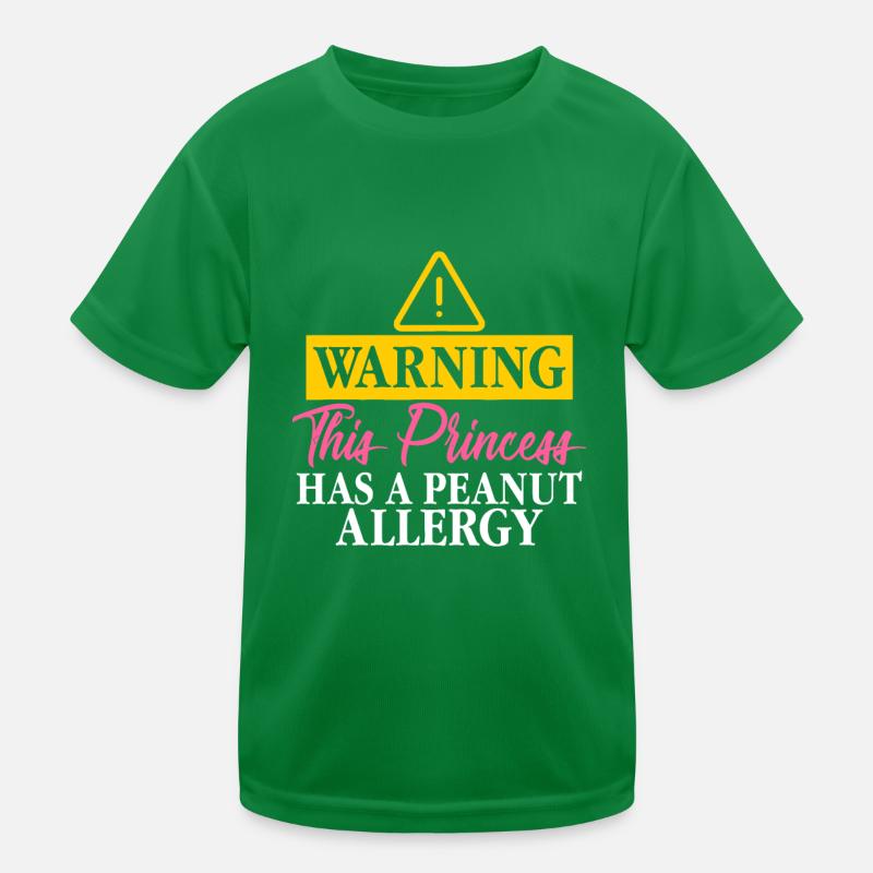 Warnung: Diese Prinzessin hat eine Erdnussallergie Kinder Funktions-T-Shirt