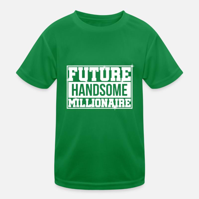 FUTURE HANDSOME MILLIONAIRE | Millionaire Mindset Kids Functional T-Shirt