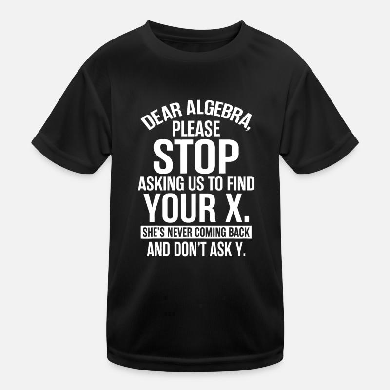 Algebra Teacher Apparel - Awesome Funny Math Kids Functional T-Shirt