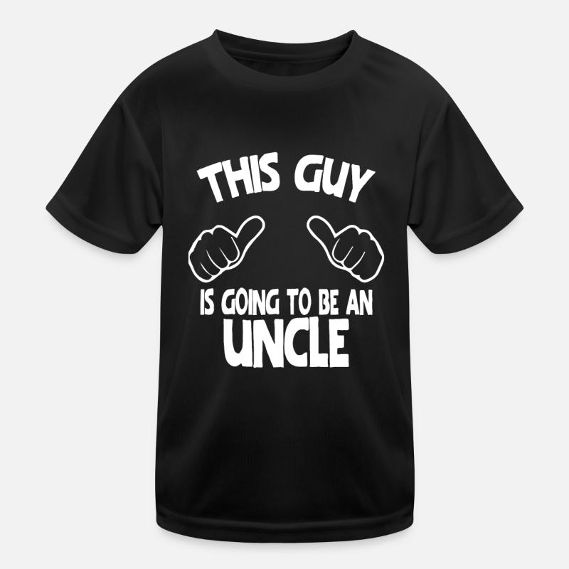 Dieser Typ wird ein Onkel sein Kinder Funktions-T-Shirt