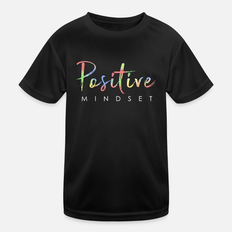État d’ positif - Restez positif T-shirt sport Enfant