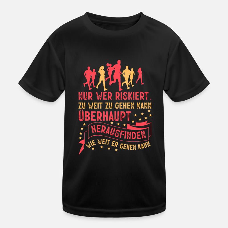 Laufen: Wie weit kannst du gehen? Kinder Funktions-T-Shirt
