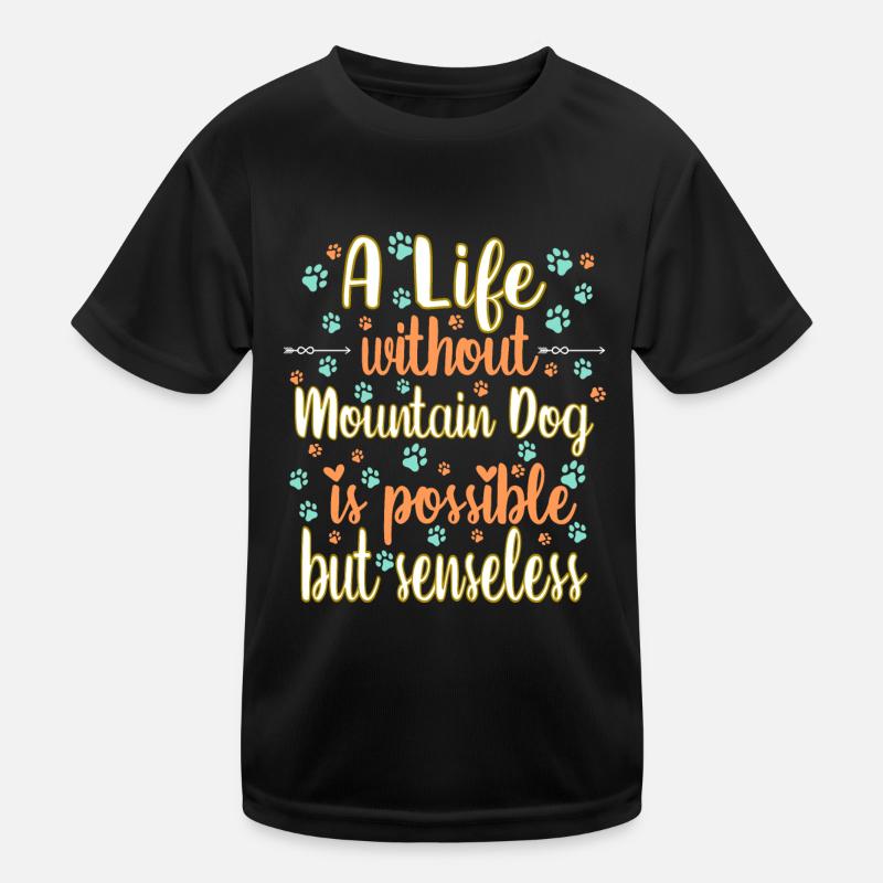 Hund Leben Liebe Hunderasse Sennenhund Kinder Funktions-T-Shirt