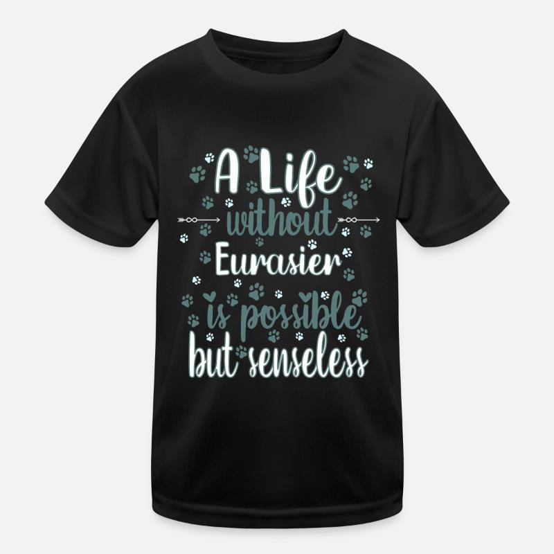 Hund Leben Liebe Hunderasse Eurasier Kinder Funktions-T-Shirt