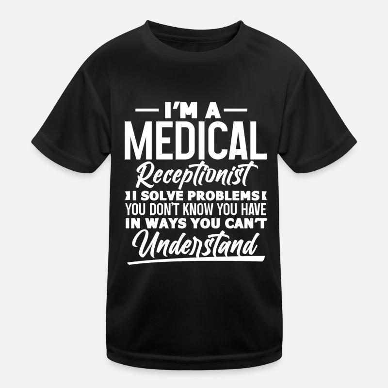Hospital Problem Solver Front Desk Employee Kids Functional T-Shirt