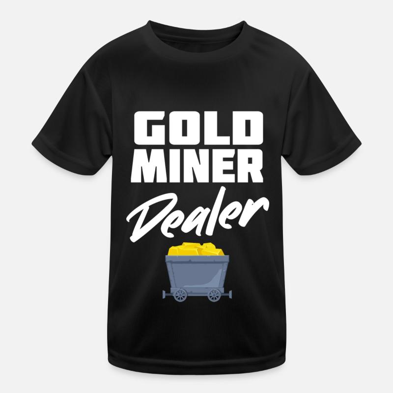 Gold Mining Gold Mine Kids Functional T-Shirt