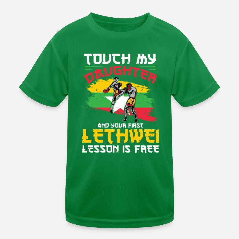Touch my daughter and your first Kids Functional T-Shirt