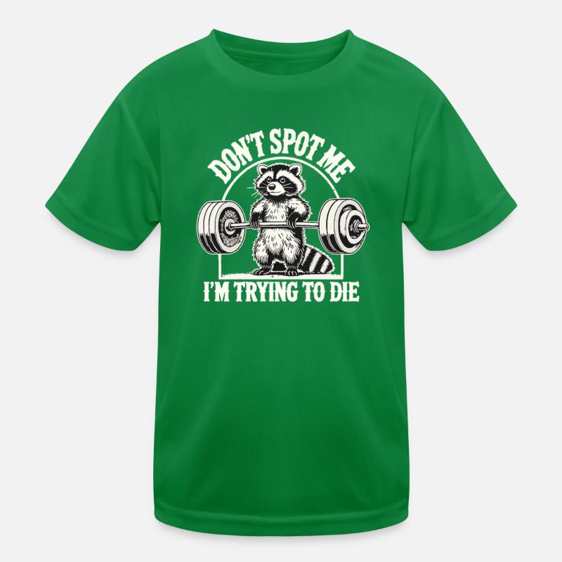 Ne te moque pas de moi, j’essaie de mourir, raton laveur T-shirt sport Enfant