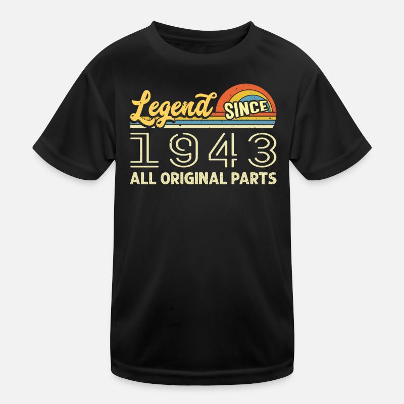 Legendary since 1943 Birthday 1943 Born 1943 Kids Functional T-Shirt