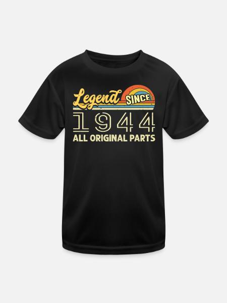 Legendary since 1944 Birthday 1944 Born 1944 - Kids Functional T-Shirt - black - Front