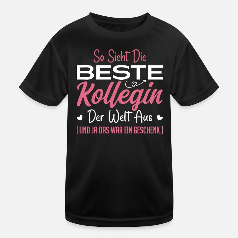 Arbeitskollegin Geschenkidee Beste Kollegin Kinder Funktions-T-Shirt