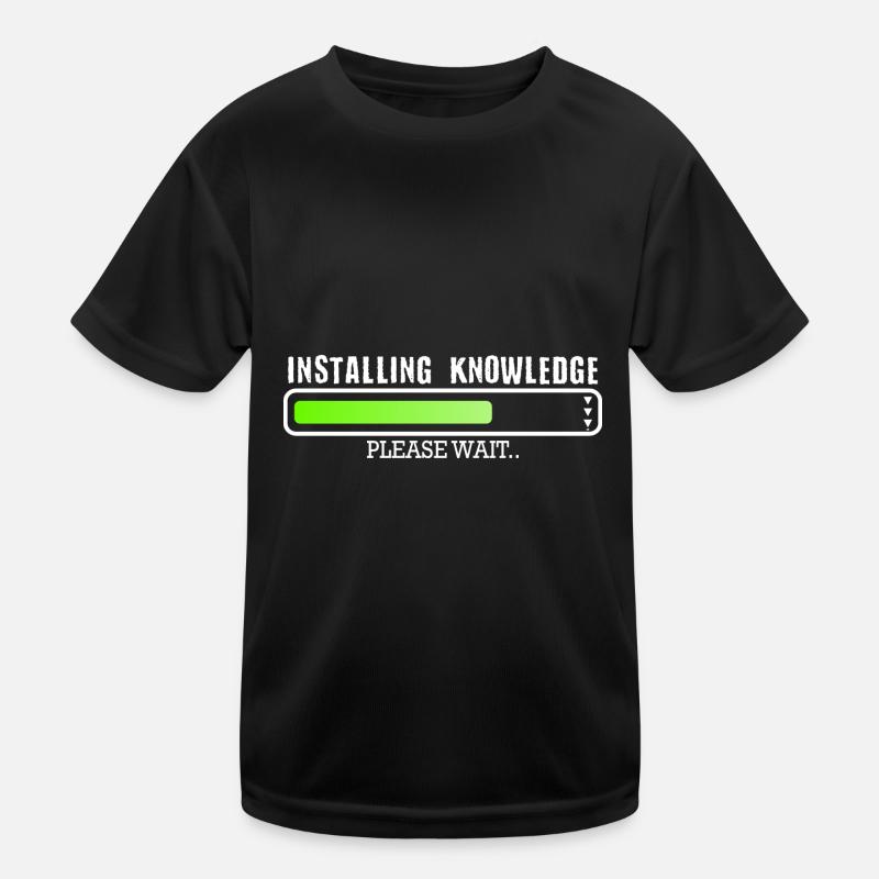 Installing Knowledge please wait - Kids Functional T-Shirt - black