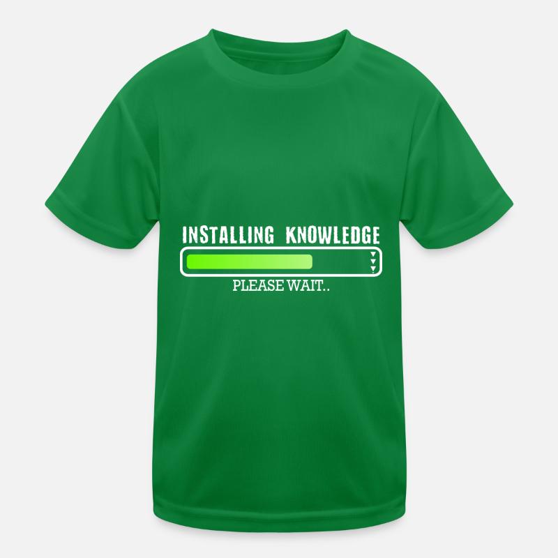 Installing Knowledge please wait Kids Functional T-Shirt