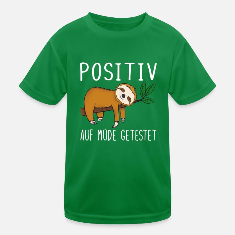 Faultier Positiv auf müde getestet Kinder Funktions-T-Shirt