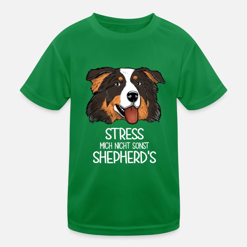 Aussie Stress Mich Nicht Sonst Shepherd's Kinder Funktions-T-Shirt