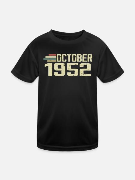 October 1952 - Geburtstag im Oktober 1952 - Kinder Funktions-T-Shirt - Schwarz - Vorne