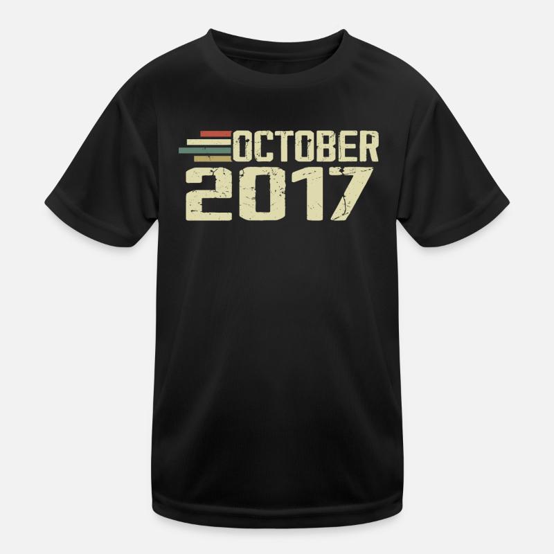October 2017 - Birthday in October 2017 Kids Functional T-Shirt