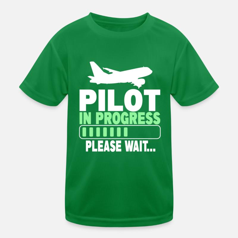 Pilot In Progress Please Wait Kinder Funktions-T-Shirt