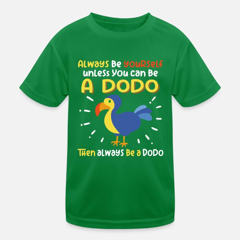 Sei ein Dodo | Ich liebe Dodos Kinder Funktions-T-Shirt