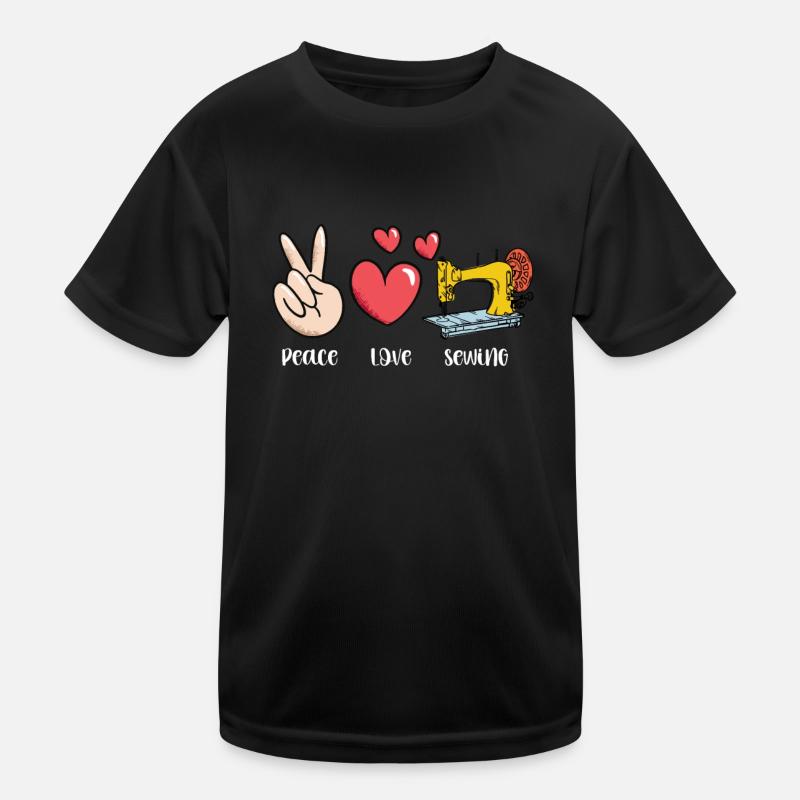 Peace Love Sewing Graphic for Sewing Enthusiasts Kids Functional T-Shirt