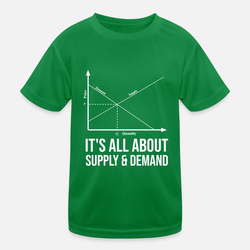 It's all about supply and demand Kids Functional T-Shirt