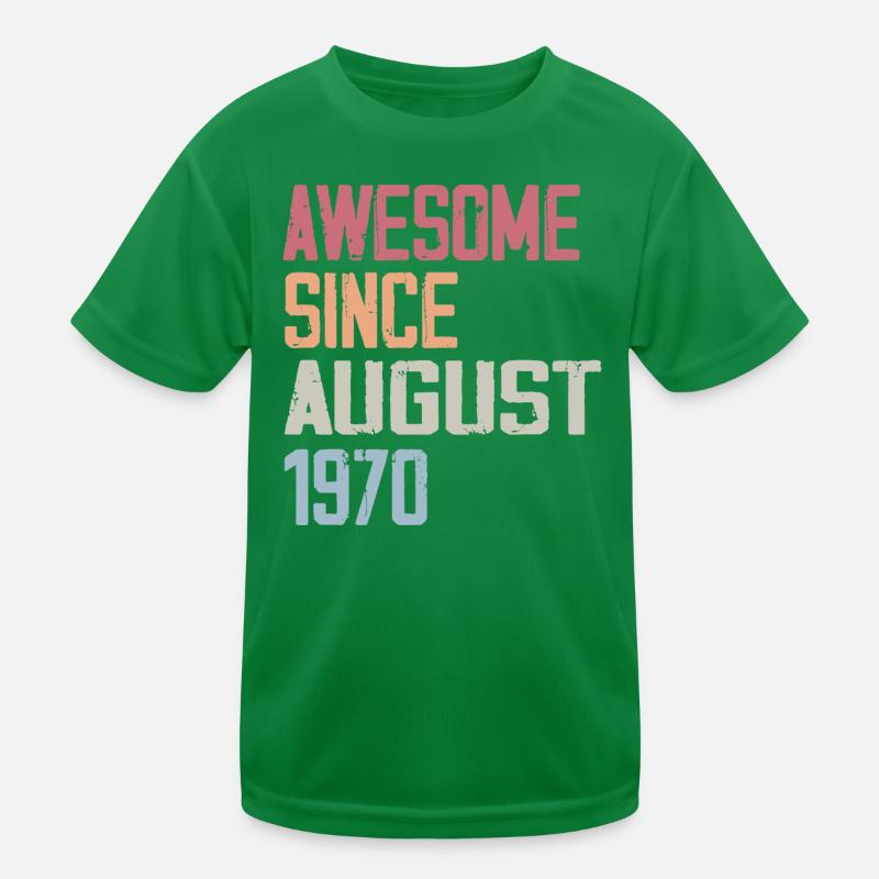 1970 August - August 1970 Geburtstagsgeschenk Kinder Funktions-T-Shirt