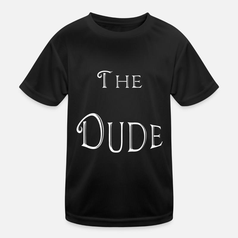 The dude T-shirt sport Enfant