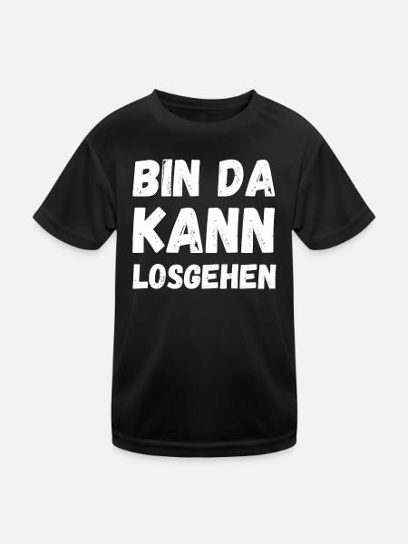 Bin da, kann losgehen! Bereit für Action? - Kinder Funktions-T-Shirt - Schwarz