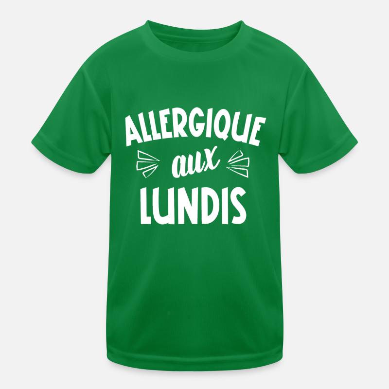 allergique aux lundis T-shirt sport Enfant