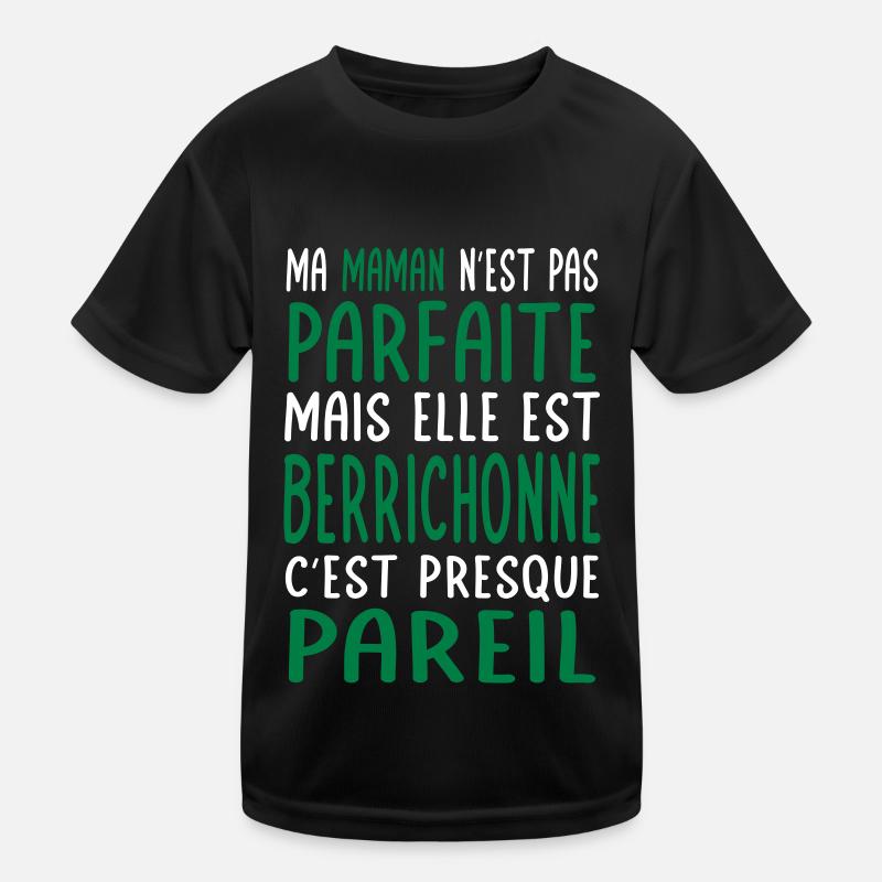 J'ai une maman Berrichonne plus cool T-shirt sport Enfant