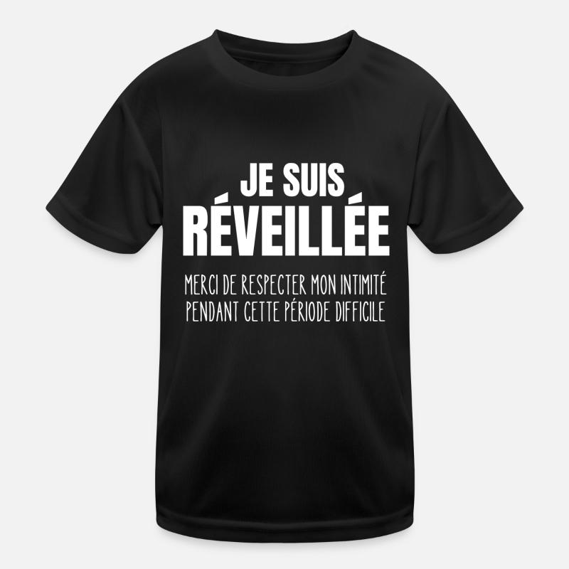 je suis réveillée T-shirt sport Enfant
