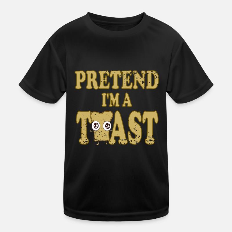 Faites semblant d’être un toast T-shirt sport Enfant