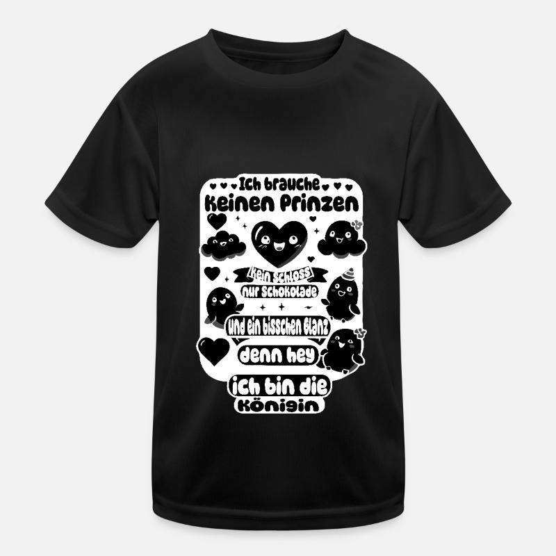 I Don't Need a Prince – Chocolate & Glamour Design Kids Functional T-Shirt