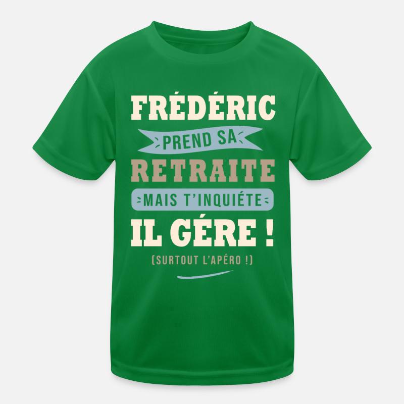 Frédéric humour retraite cadeau frederic T-shirt sport Enfant
