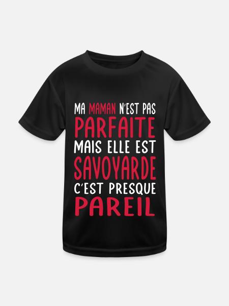 Ma maman n'est pas parfaite - Savoyarde - T-shirt sport Enfant - noir - Devant